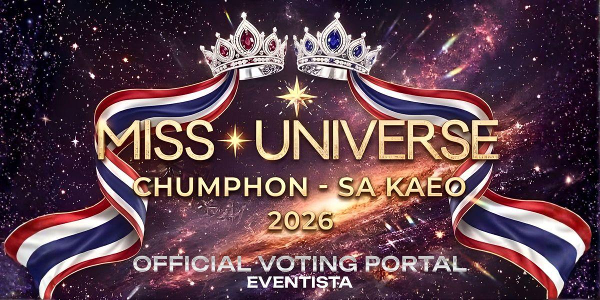 Miss Universe Chumphon - Sa Kaeo 2026